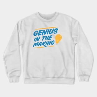 Genius In The Making Funny Social Distancing Gifts Crewneck Sweatshirt